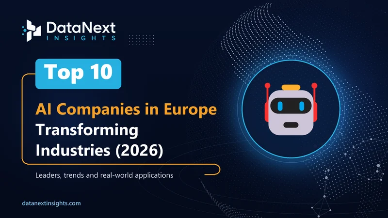 Top 10 AI Companies in Europe Transforming Industries (2026)